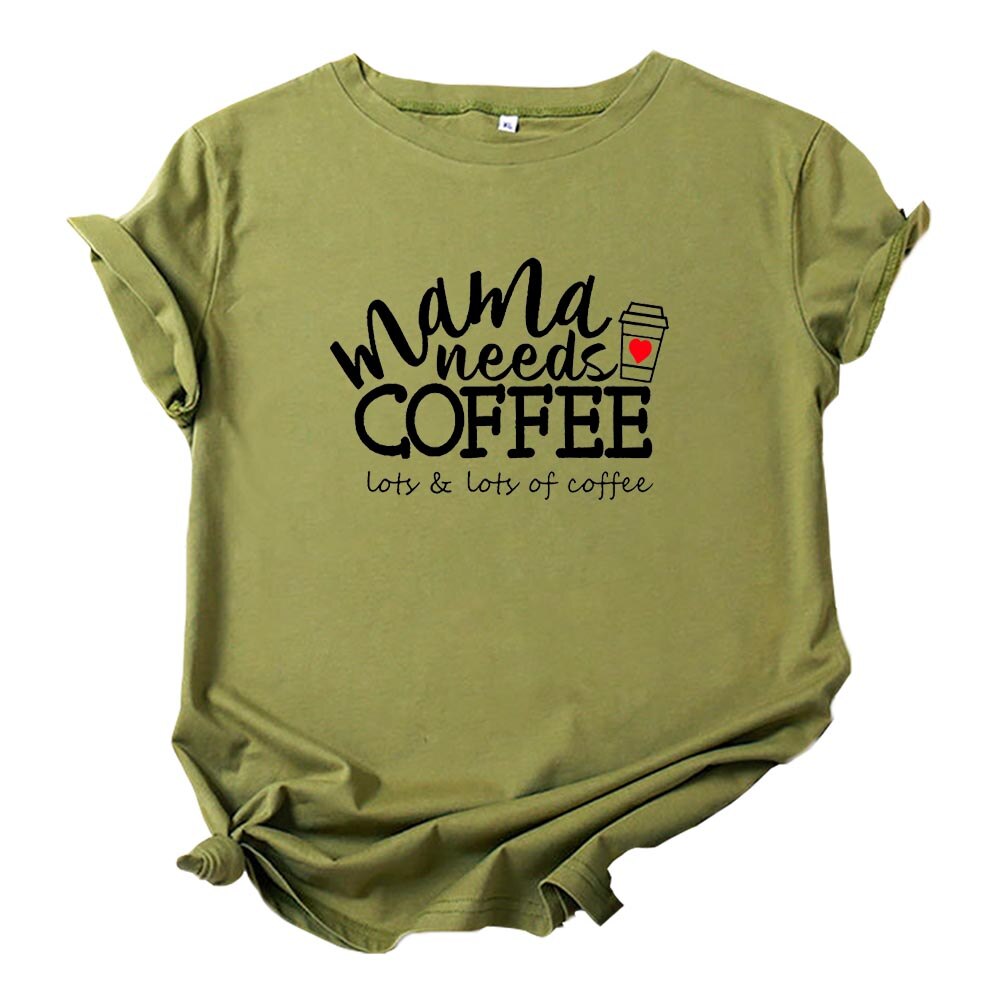 Mama Needs Coffee Fun T-Shirts