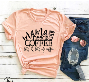 Mama Needs Coffee Fun T-Shirts